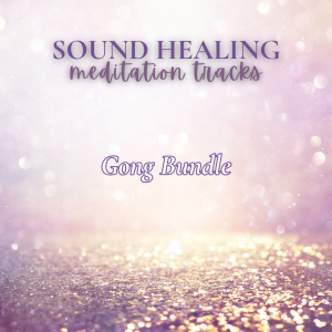Sound Healing | Gong Meditation Bundle